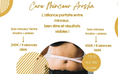 Cure Minceur Arosha – Objectif silhouette affinée !